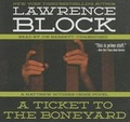 Cover: A Ticket to the Boneyard Lib/E - Blackstone Publishing