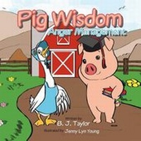 Enlarge image Cover: Pig Wisdom - Trafford Publishing