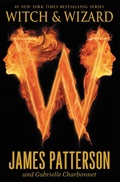 Cover: Witch & Wizard - Jimmy Patterson