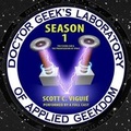 Cover: Doctor Geek's Laboratory, Season 1 Lib/E - BEARMANOR MEDIA