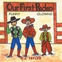 Cover: Our First Rodeo - Trafford Publishing