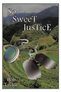 Enlarge image Cover: So Sweet Justice - Trafford Publishing