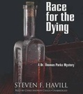 Cover: Race for the Dying - Blackstone Publishing