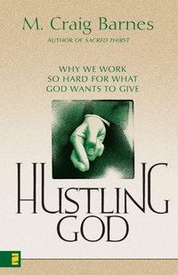 Enlarge image Cover: Hustling God - Zondervan