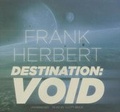 Cover: Destination: Void Lib/E - Blackstone Publishing