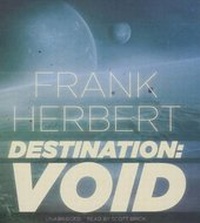 Enlarge image Cover: Destination: Void - Blackstone Publishing