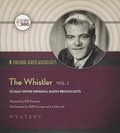 Cover: The Whistler, Vol. 1 - BLACK EYE ENTERTAINMENT