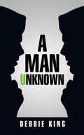 Cover: A Man Unknown - iUniverse