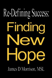 Enlarge image Cover: Re-Defining Success - WestBow Press