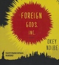 Cover: Foreign Gods, Inc. - Blackstone Publishing