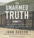 Cover: The Unarmed Truth - Blackstone Publishing
