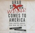 Cover: Arab Winter Comes to America Lib/E - Blackstone Publishing