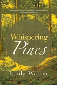 Enlarge image Cover: Whispering Pines - WestBow Press