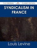 Cover: Syndicalism in France - The Original Classic Edition - Tebbo