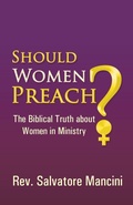 Cover: Should Women Preach? - WestBow Press