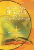 Cover: Rhythms, Rhymes, and Inspirational Chimes - WestBow Press