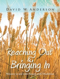 Enlarge image Cover: Reaching out and Bringing In - WestBow Press