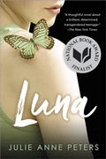 Cover: Luna (National Book Award Finalist) - Little, Brown Books for Young Readers
