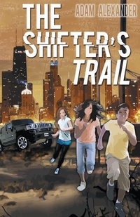 Enlarge image Cover: The Shifter's Trail - Outskirts Press