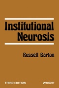 Cover: Institutional Neurosis - Butterworth-Heinemann