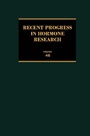 Cover: Recent Progress in Hormone Research - Academic Press