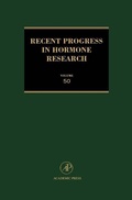 Cover: Recent Progress in Hormone Research - Volume 50 - Academic Press