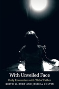 Cover: With Unveiled Face - WestBow Press