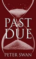 Cover: Past Due - Outskirts Press