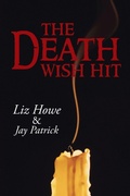 Cover: The Death Wish Hit - iUniverse