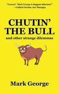 Cover: Chutin' the Bull - Outskirts Press