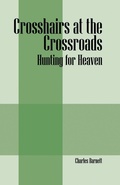 Cover: Crosshairs at the Crossroads - Outskirts Press