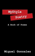 Cover: Mystyle Poetry - Outskirts Press