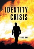Cover: Identity Crisis - WestBow Press
