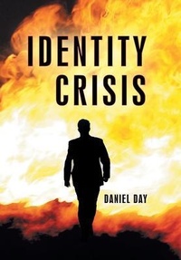 Enlarge image Cover: Identity Crisis - WestBow Press