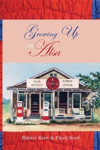 Enlarge image Cover: Growing Up in Alsa - Outskirts Press