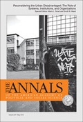 Cover: Reconsidering the Urban Disadvantaged: The Role of Systems, Institutions, and Organizations - SAGE Publications Inc