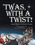 Cover: 'Twas, with a Twist! - Westbow Press