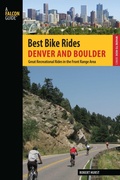 Cover: Best Bike Rides Denver and Boulder - Falcon Press Publishing