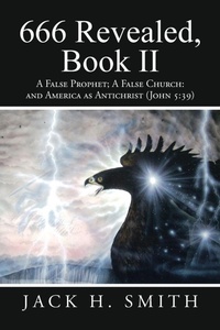 Enlarge image Cover: 666 Revealed, Book II - iUniverse
