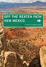 Cover: New Mexico Off the Beaten Path (R) - Globe Pequot Press