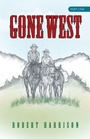 Cover: Gone West - WestBow Press