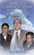 Cover: How to Contact Your Deceased Loved Ones - Outskirts Press