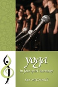 Cover: Yoga in Four-Part Harmony - Outskirts Press