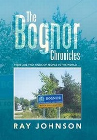 Enlarge image Cover: The Bognor Chronicles - Xlibris
