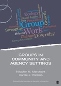 Cover: Groups in Community and Agency Settings - SAGE Publications Inc