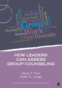Enlarge image Cover: How Leaders Can Assess Group Counseling - SAGE Publications Inc