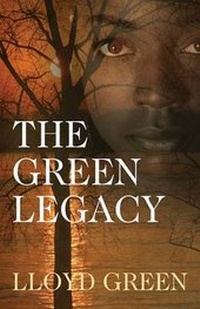 Enlarge image Cover: The Green Legacy - Outskirts Press