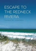 Cover: Escape to the Redneck Riviera - Xlibris
