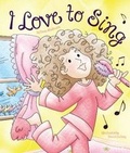 Cover: I Love to Sing - Flowerpot Press