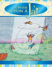 Enlarge image Cover: A Wish Upon a Jar - Xlibris